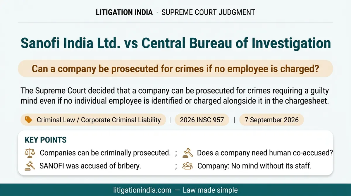 Sanofi India Ltd. vs Central Bureau of Investigation — infographic summary