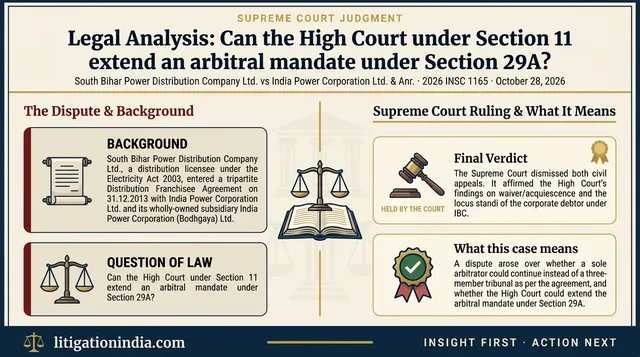 Court clarifies which court can extend arbitral mandate under Section 29A